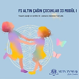 FS Altın Çağın Çocukları Modül 1
