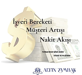 İşyeri, Bereket, Müşteri Artışı, Nakit Artışı İçin Şifalı Söz